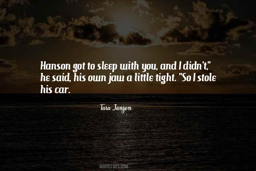 Didn't Sleep Quotes #766232