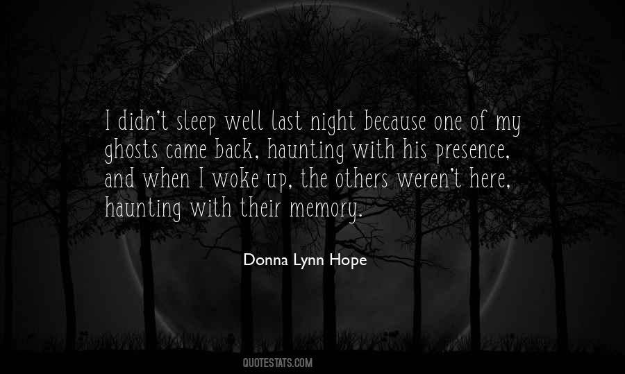 Didn't Sleep Well Quotes #633449