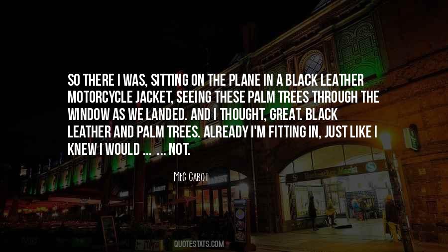 Quotes About The Palm Trees #932403