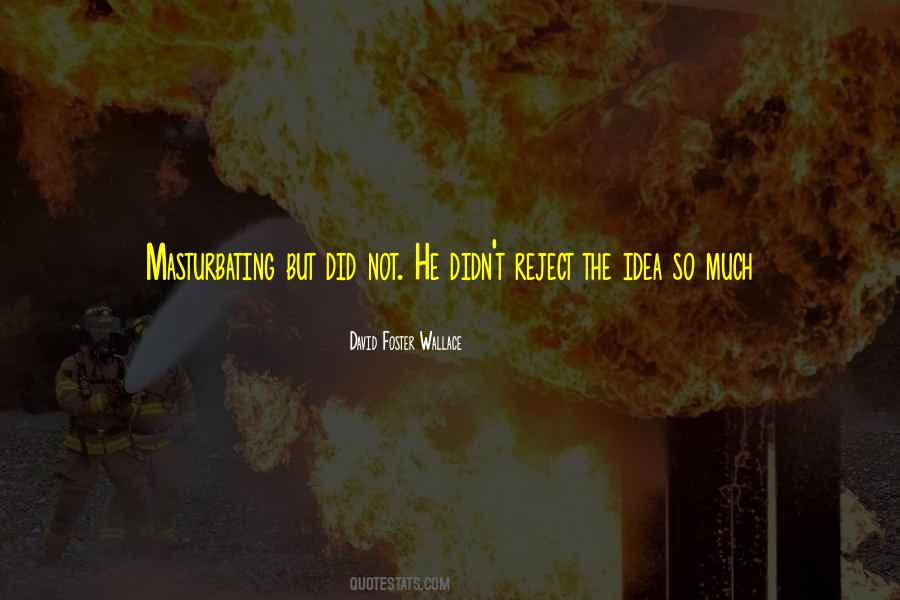Didn't Think This Through Quotes #3230