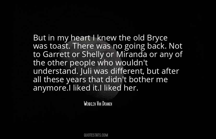 Didn't Understand Me Quotes #1075129