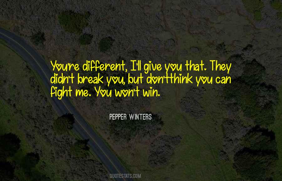 Didn't Win Quotes #907544 Didn't Win Quotes #907544