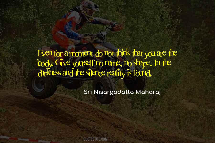 Silence Yourself Quotes #1323765
