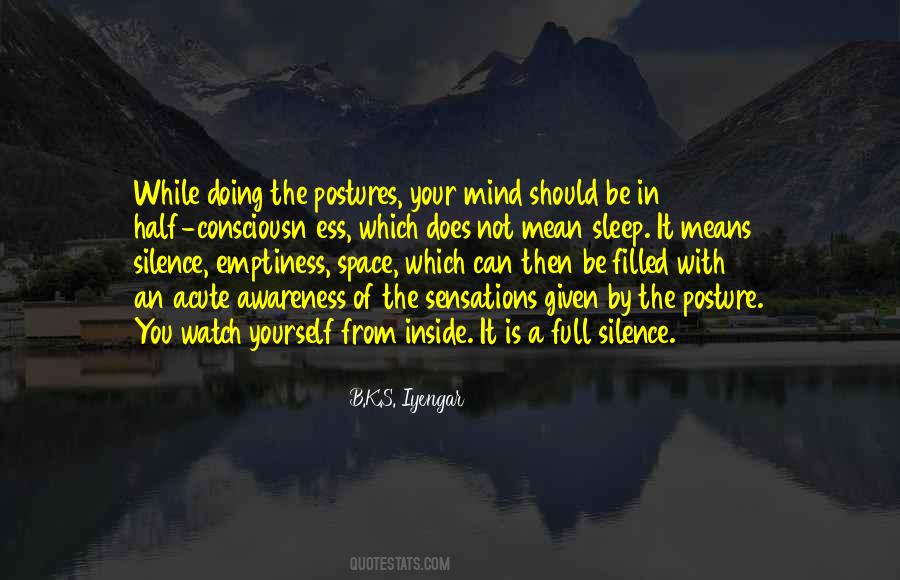 Silence Yourself Quotes #1455441