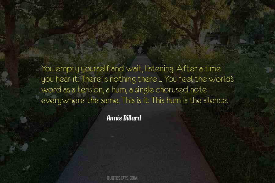 Silence Yourself Quotes #1726017