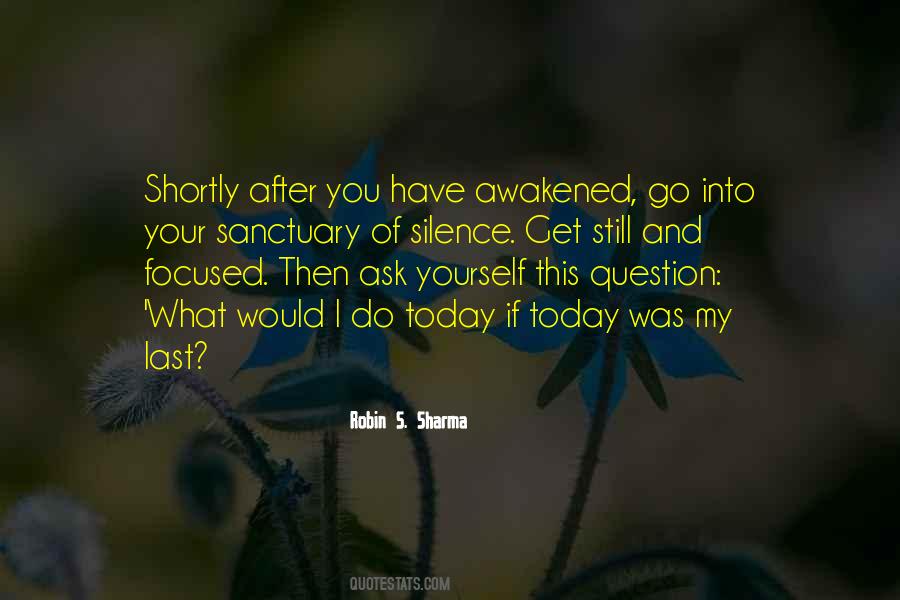 Silence Yourself Quotes #1856003