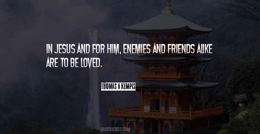 Friends Who Think Alike Quotes #1684736