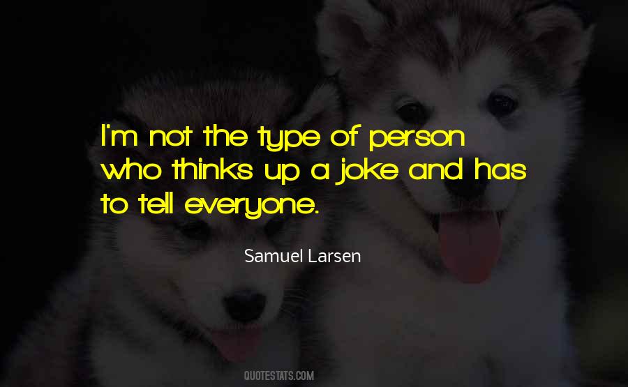 I M Not A Joke Quotes #167694