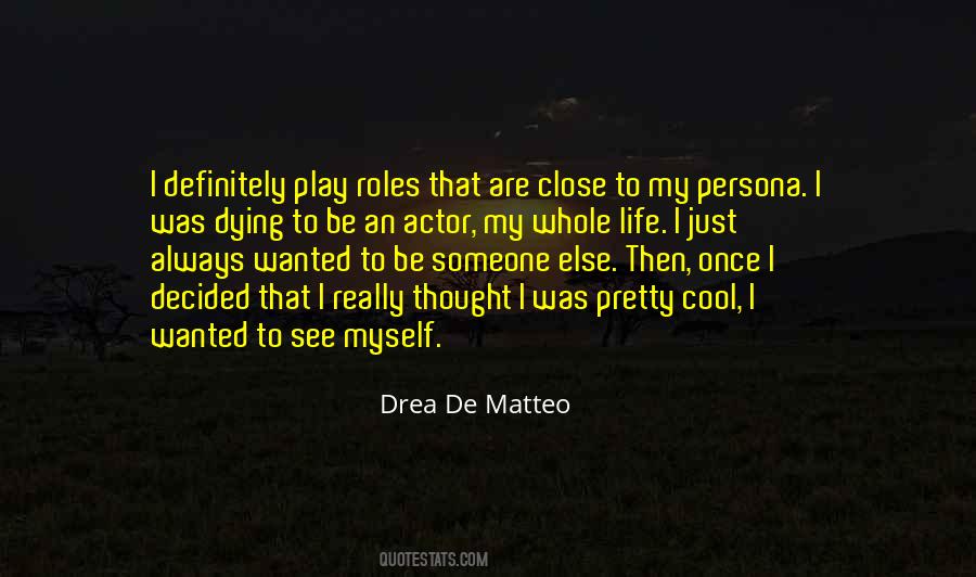 I Really Thought Quotes #531795