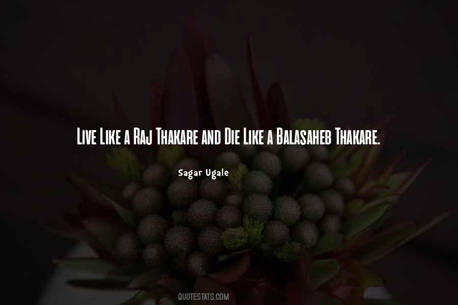 Die And Life Quotes #143977