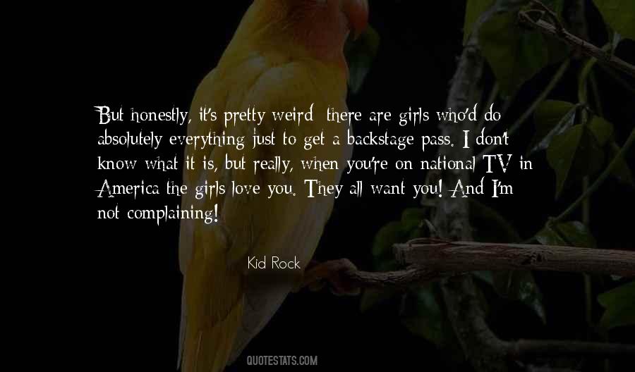 You Are Everything I Want Quotes #1033293