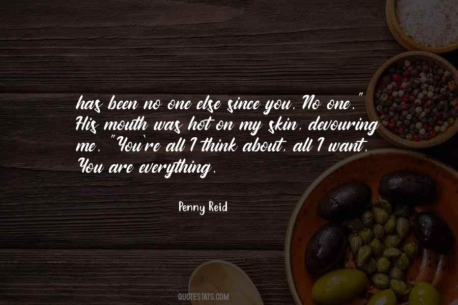 You Are Everything I Want Quotes #587337