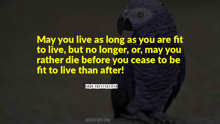 Die Before You Die Quotes #52052