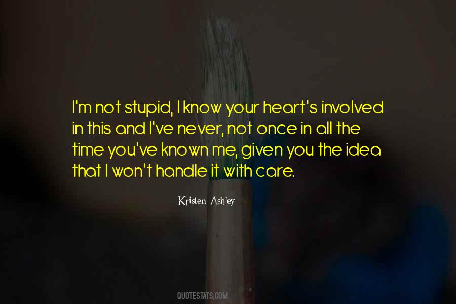 Stupid Heart Quotes #1621992