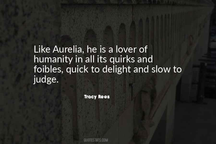 Be Slow To Judge Quotes #92098