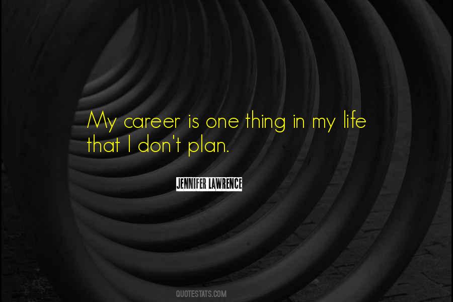 Career Plan Quotes #1533947