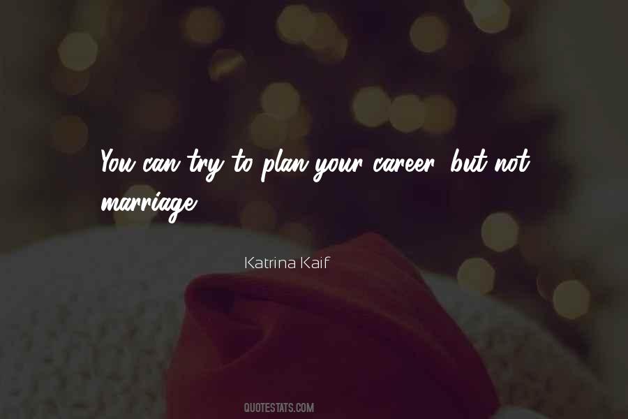 Career Plan Quotes #318450
