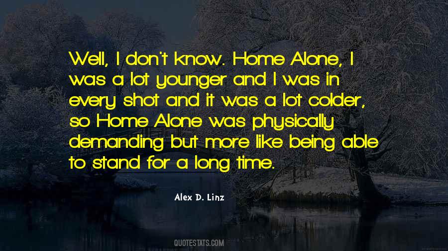 I Like Being Alone Quotes #1015231