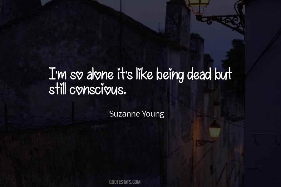 I Like Being Alone Quotes #1061228