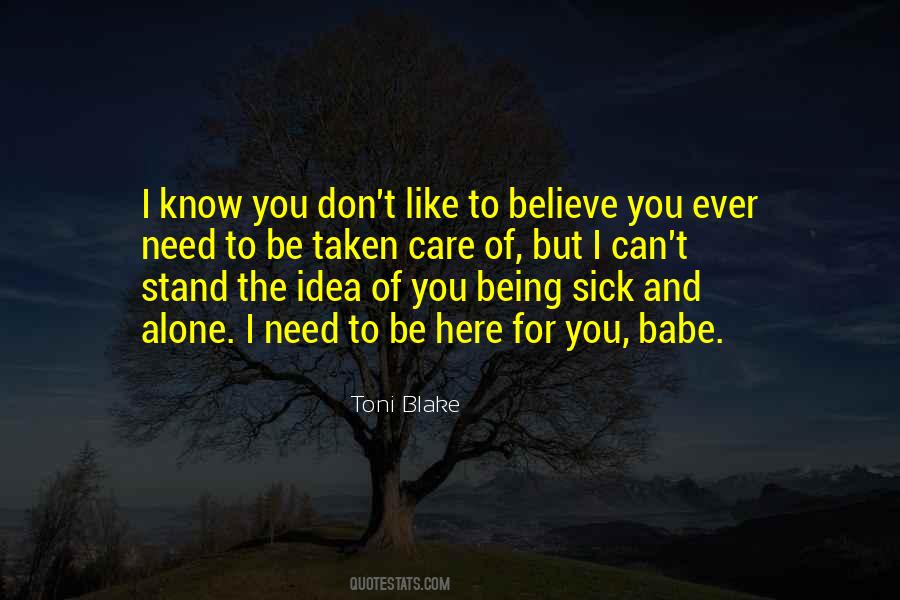 I Like Being Alone Quotes #1594471