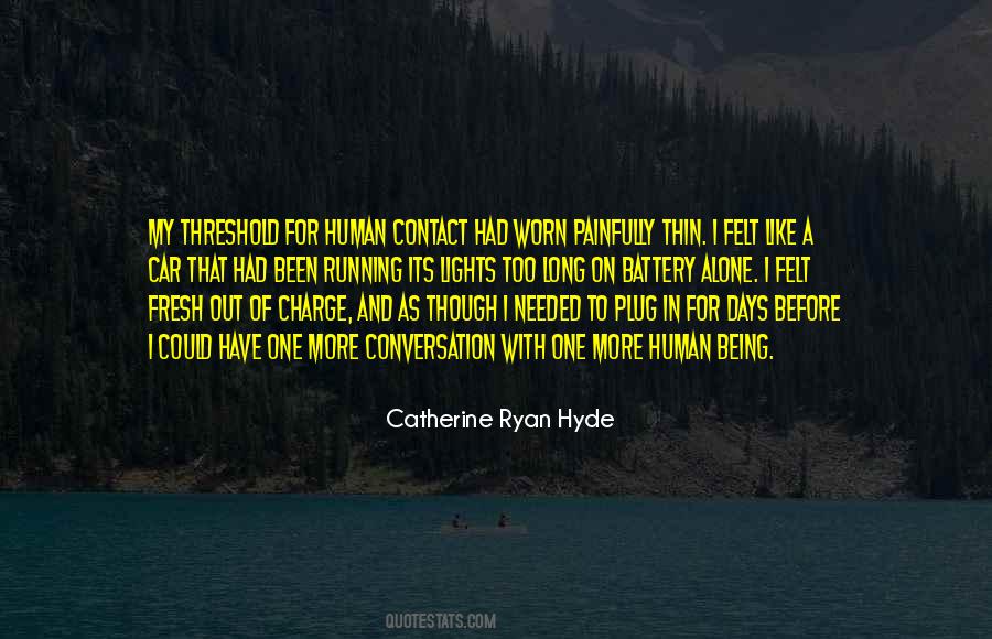 I Like Being Alone Quotes #173001