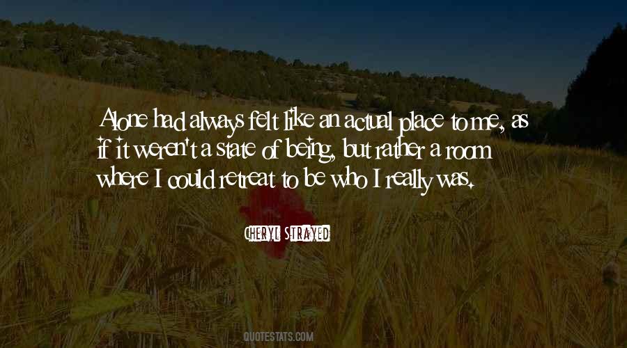 I Like Being Alone Quotes #507542