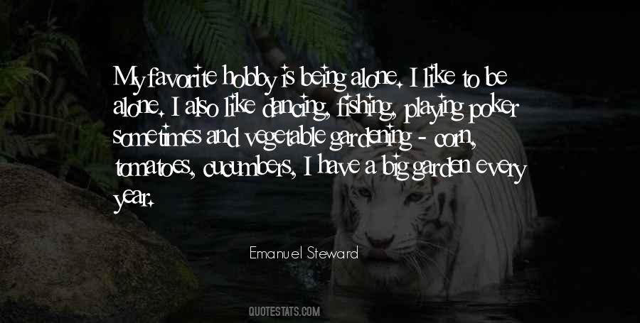 I Like Being Alone Quotes #548794
