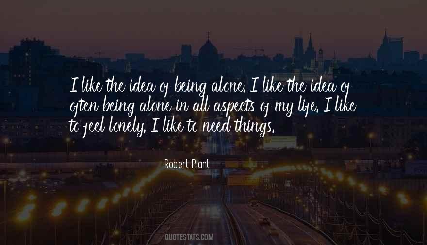 I Like Being Alone Quotes #832522