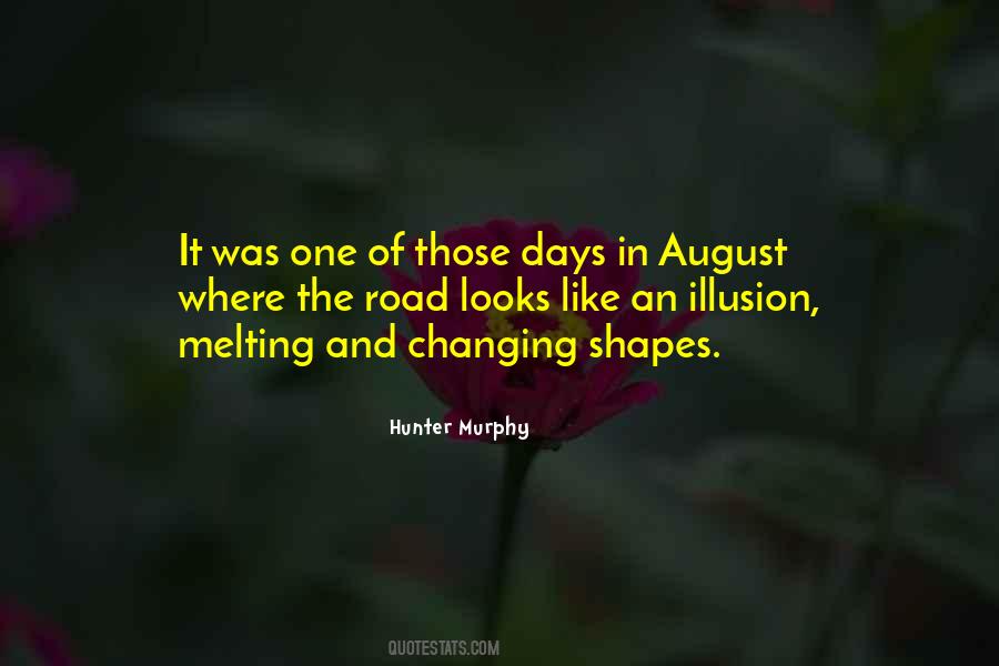 August Days Quotes #1038625