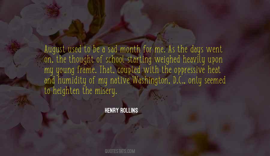 August Days Quotes #1570813
