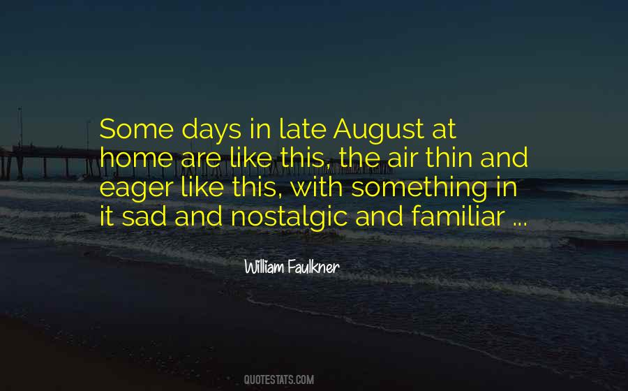 August Days Quotes #946771