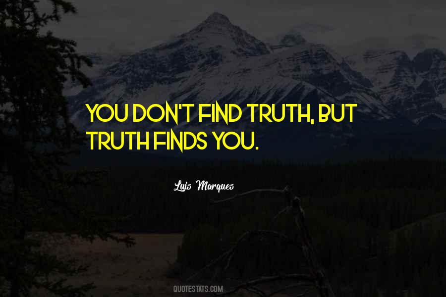 Find Truth Quotes #1689858