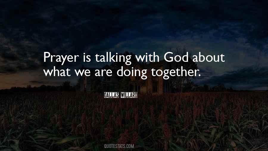 Together With God Quotes #1754175