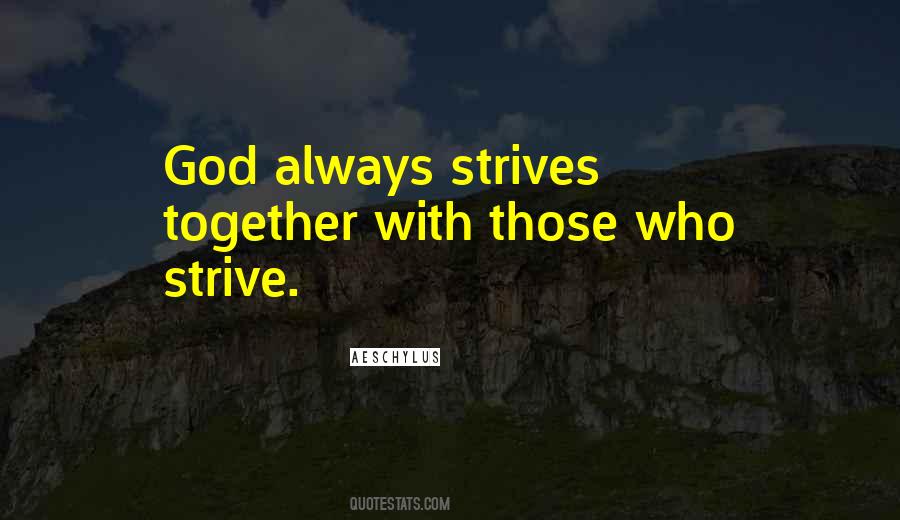 Together With God Quotes #1824504