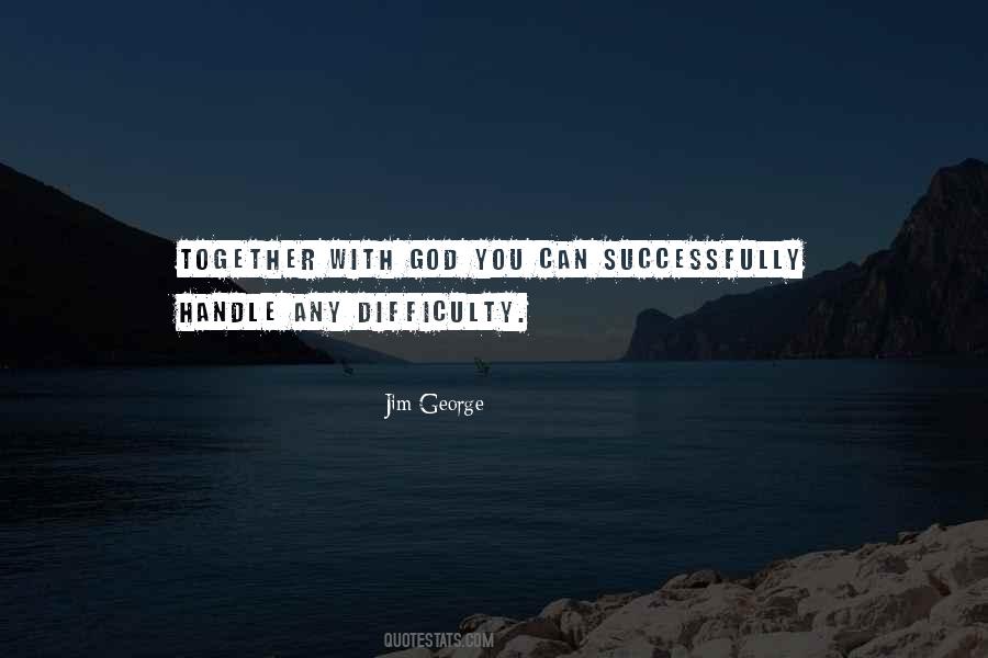 Together With God Quotes #551501