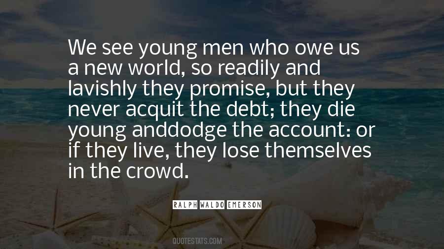 Die So Young Quotes #1619165