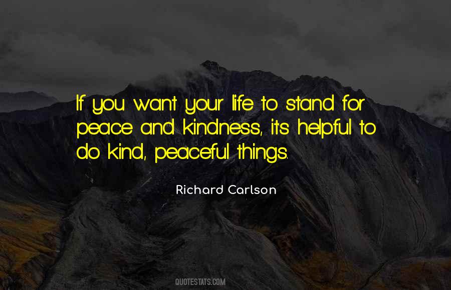 Quotes About And Kindness #1100188