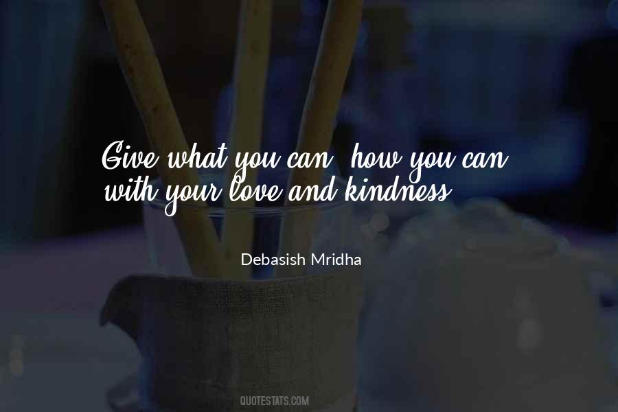 Quotes About And Kindness #1270501