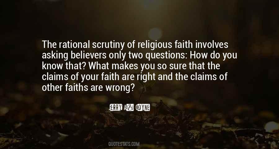 You Asking The Wrong Questions Quotes #1197576