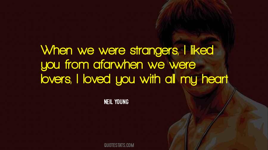 Lovers Strangers Quotes #1266557