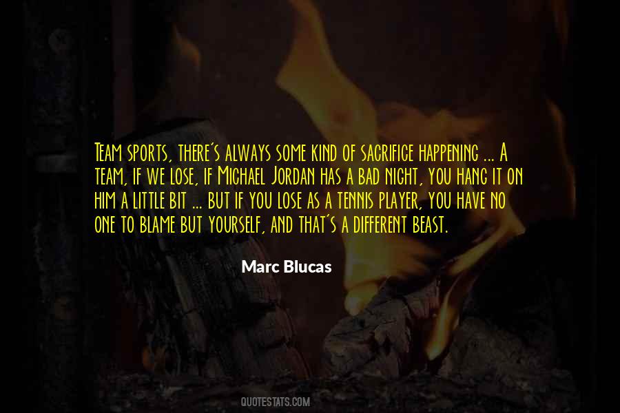Always To Blame Quotes #1098337