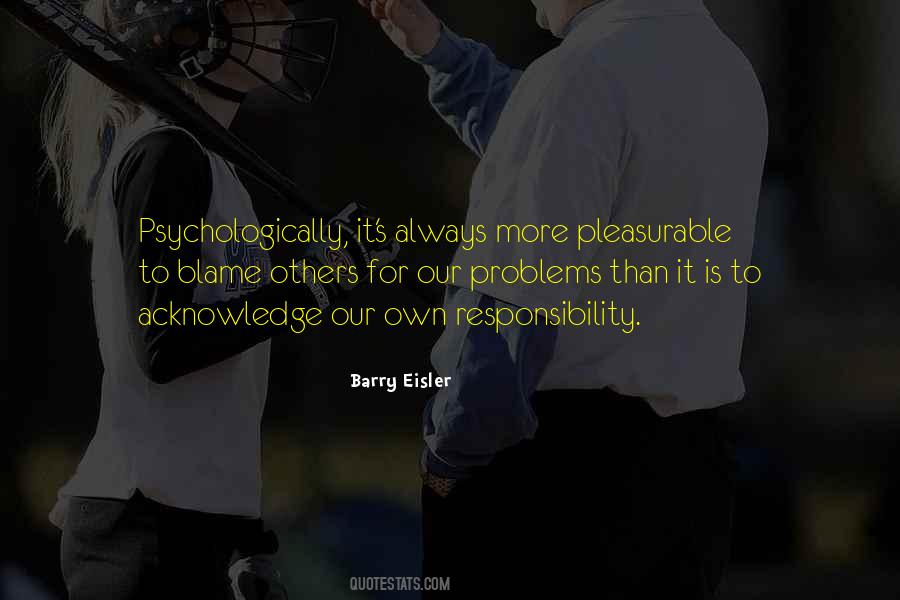 Always To Blame Quotes #1450083