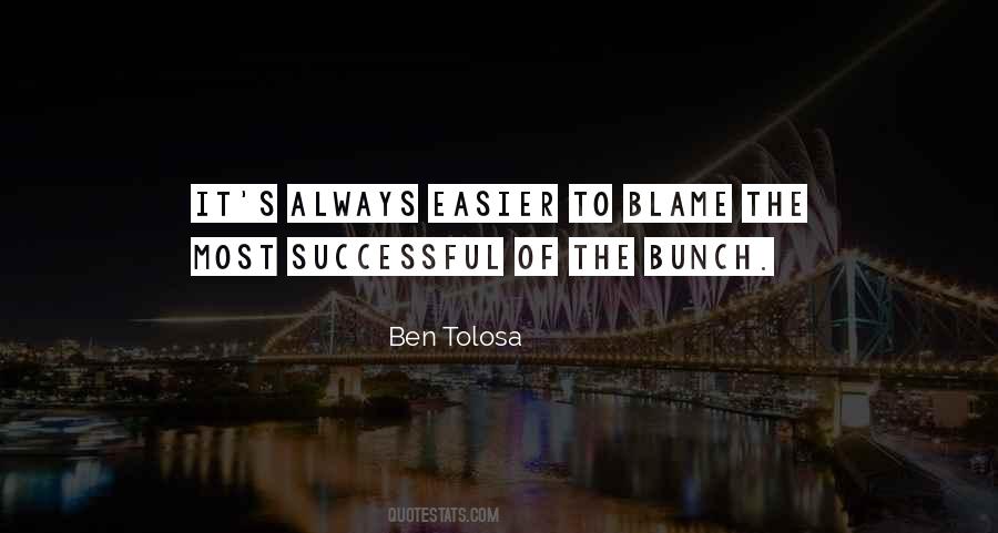 Always To Blame Quotes #1451268