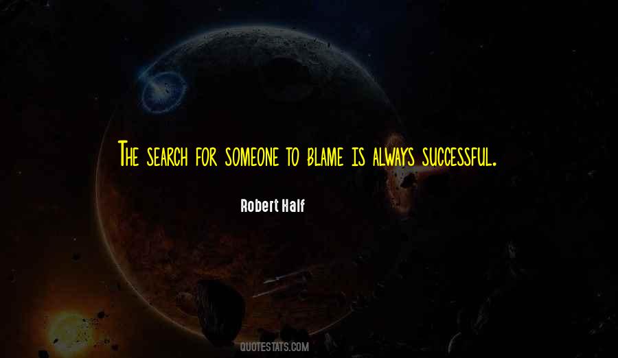 Always To Blame Quotes #566017