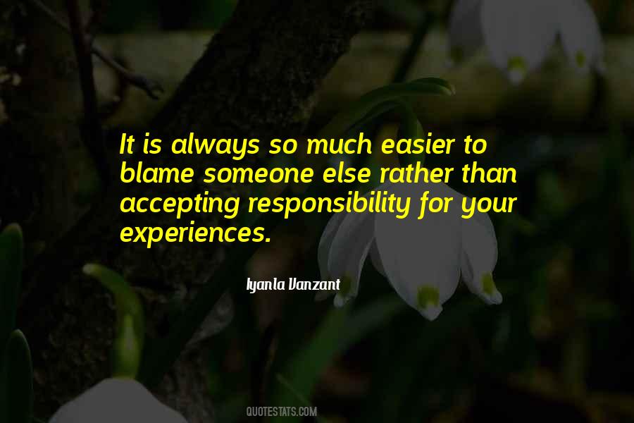 Always To Blame Quotes #621175