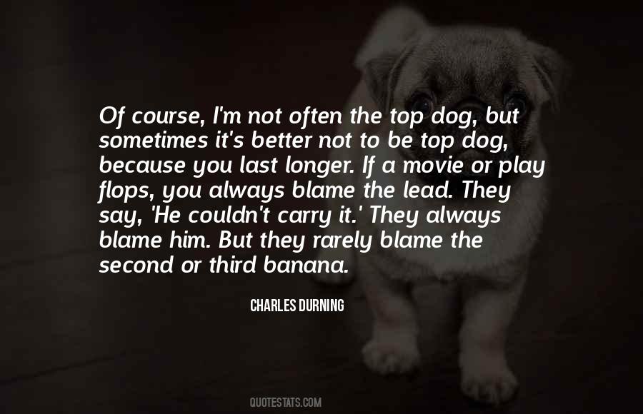 Always To Blame Quotes #625016