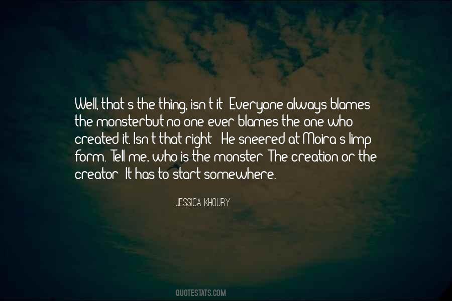 Always To Blame Quotes #655826