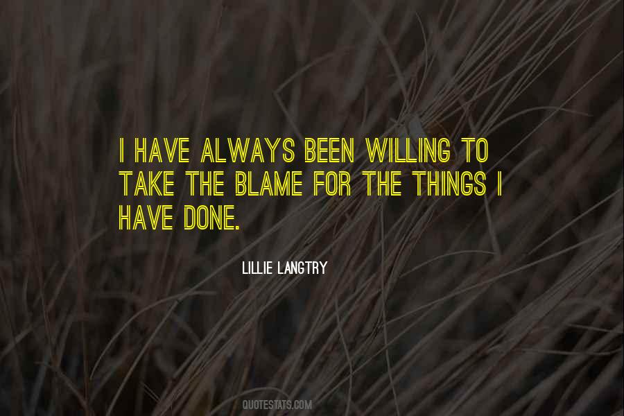 Always To Blame Quotes #851691