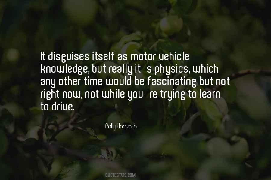 Learn Physics Quotes #1849075