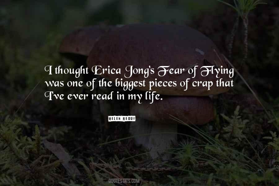 My Biggest Fear In Life Quotes #1452687